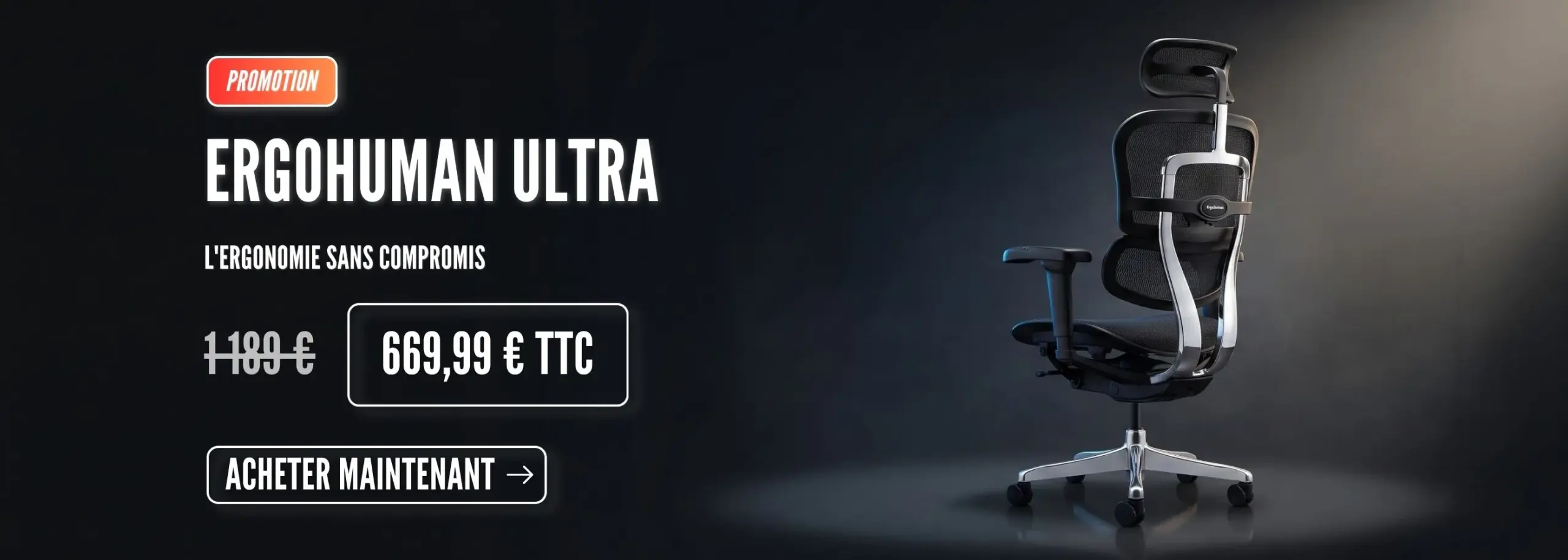 Promotion fauteuil ergonomique Ergohuman Ultra à 669,99 € TTC, -43%, livraison offerte