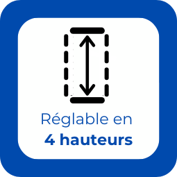 Réglable en 4 hauteurs